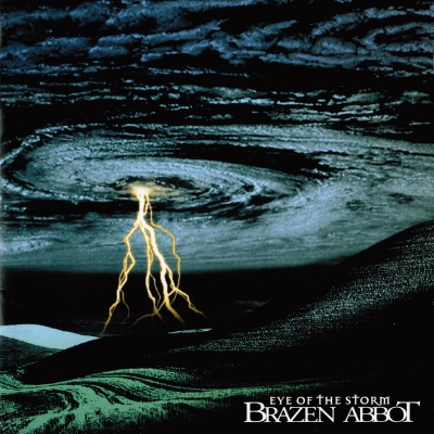 Brazen Abbot Eye Of The Storm (Reissue)